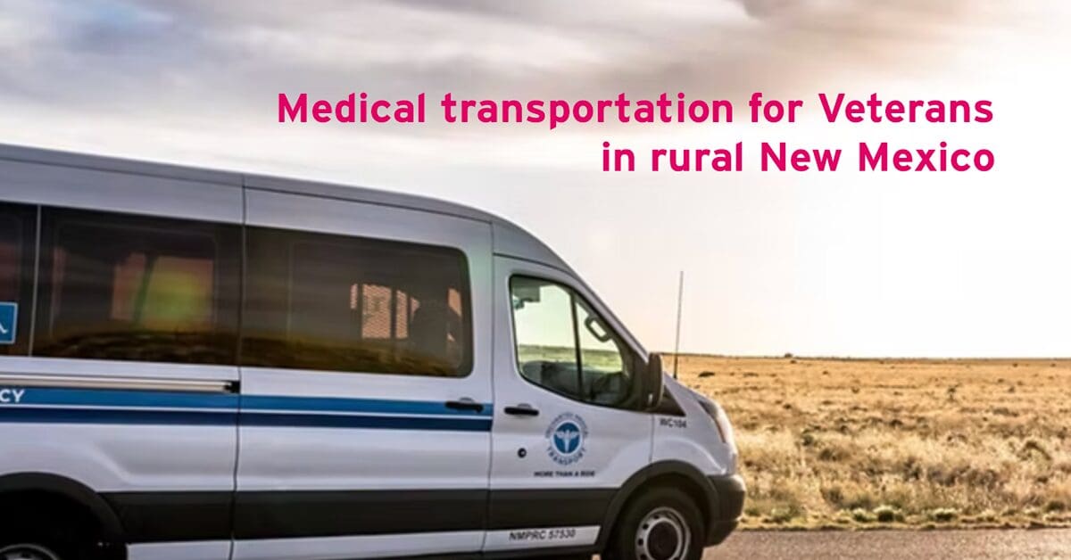 Medical transportation for Veterans in rural New Mexico