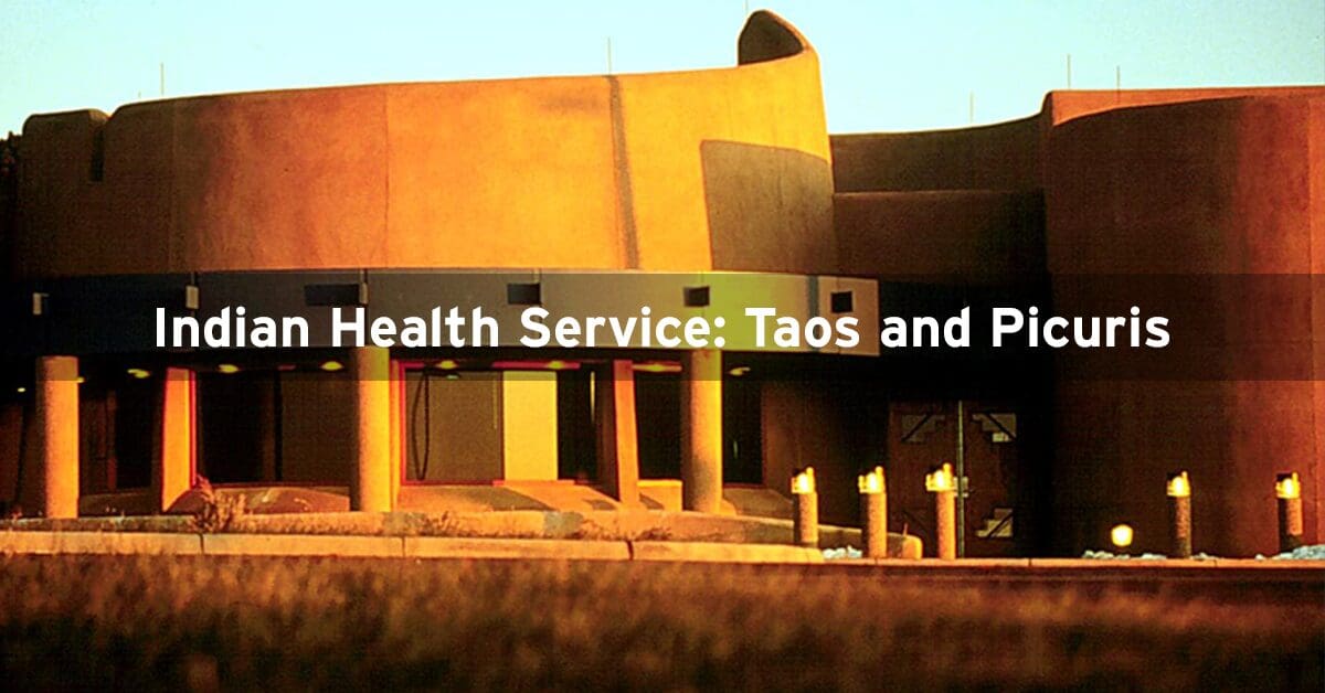 Indian Health Service: Taos and Picuris