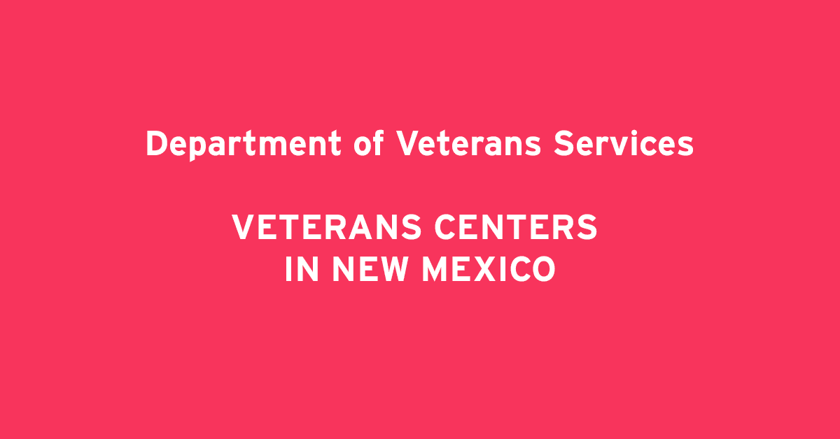 DVS Veterans Centers in New Mexico